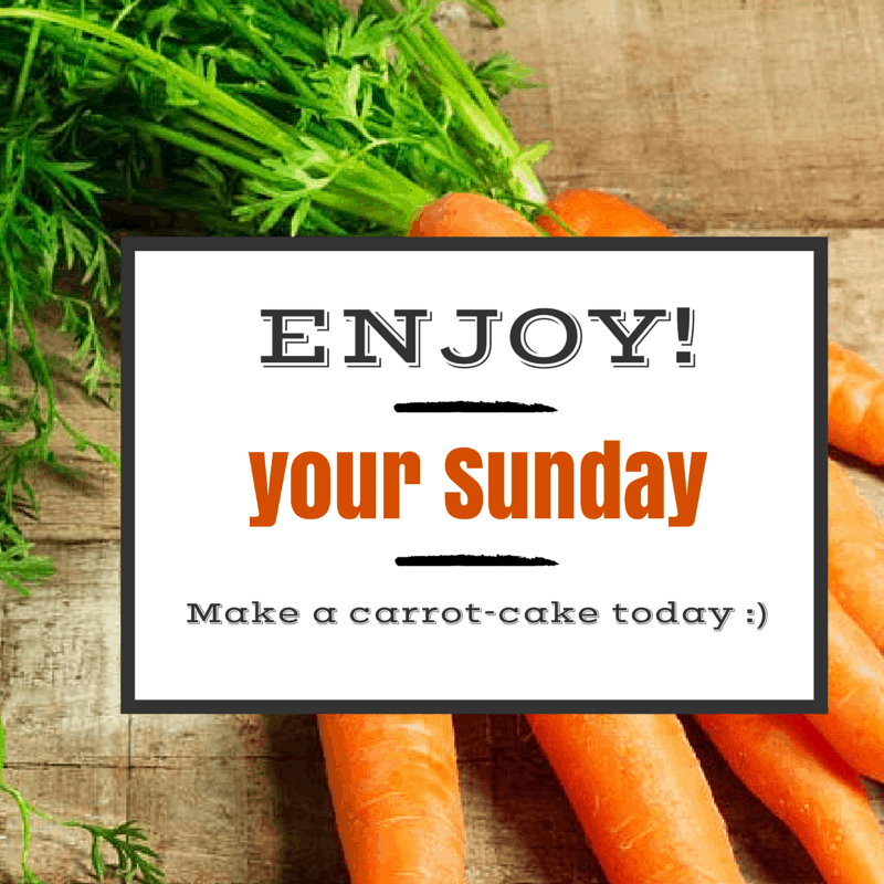 ENJOY! Your Sunday